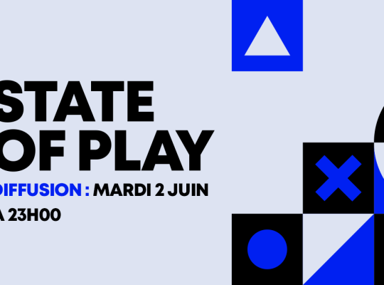 State Of Play Juin 2026